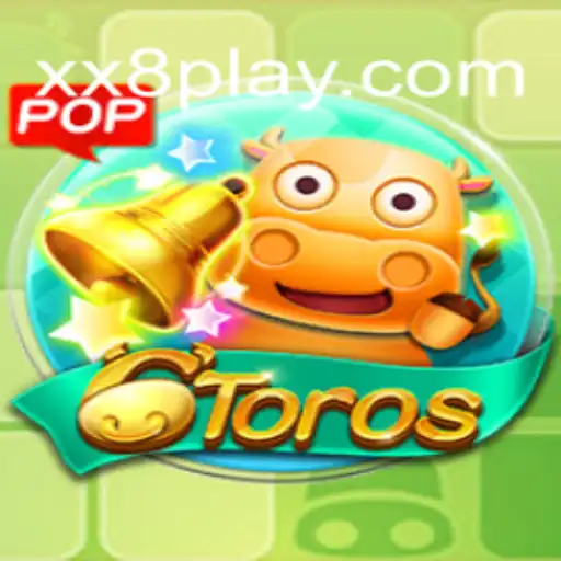 Exploring the Exciting World of 6Toros with xx8.com